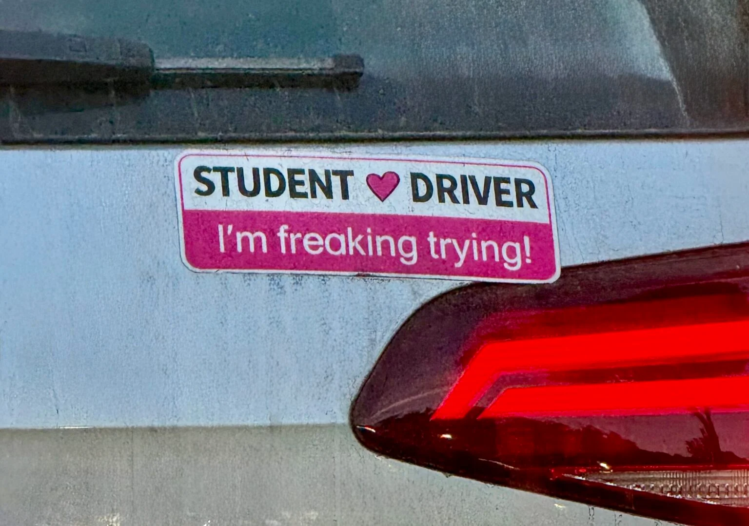 student driver bumper sticking I’m freaking trying